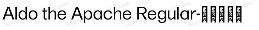 Aldo the Apache Regular字体转换